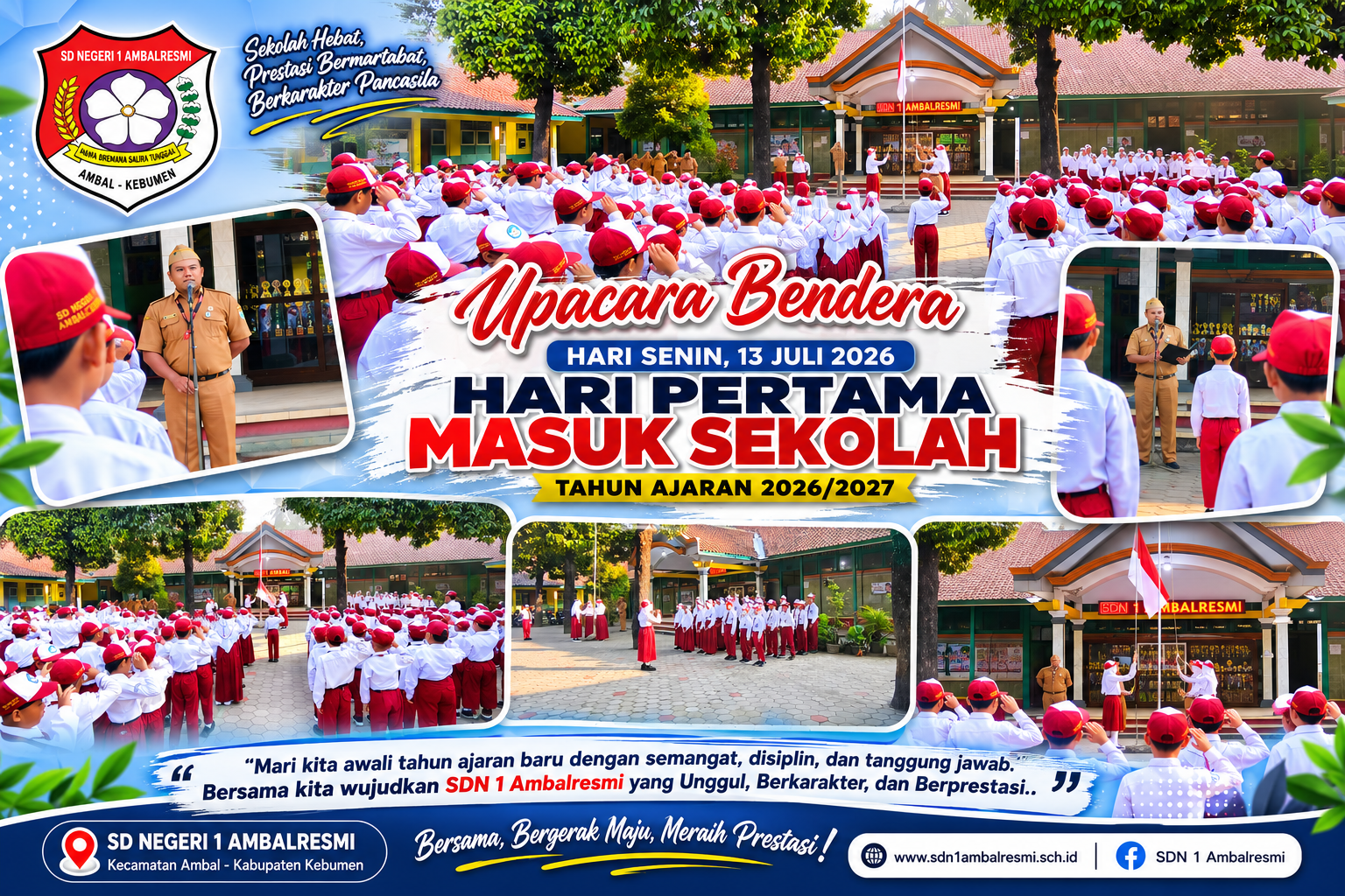 Upacara Bendera Hari Pertama Masuk Sekolah Tahun Ajaran 2026/2027 di SD Negeri 1 Ambalresmi Berlangsung Khidmat